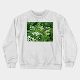 The best view comes after the hardest climb Crewneck Sweatshirt